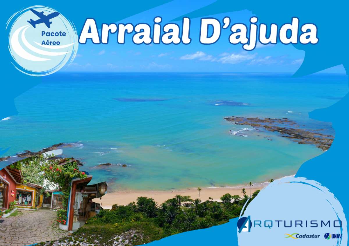 FÉRIAS DE JULHO EM ARRAIAL D AJUDA 