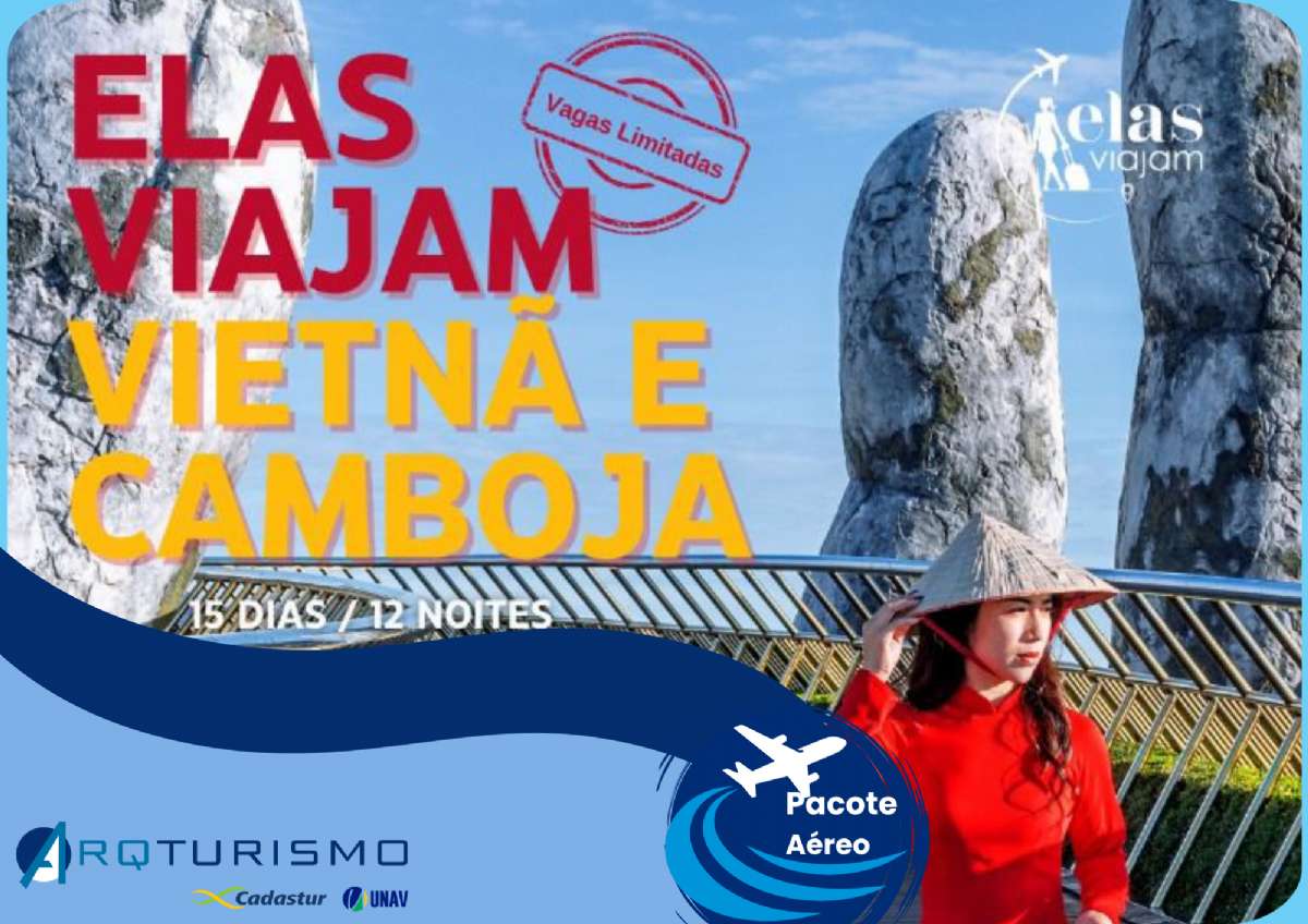 ELAS VIAJAM VIETNÃ E CAMBOJA