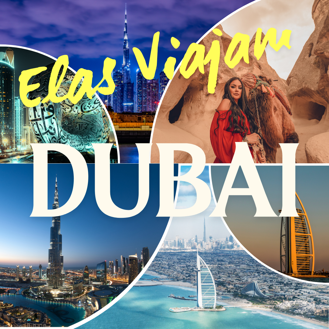 Elas Viajam – Dubai – Luxo e Experiência no Deserto